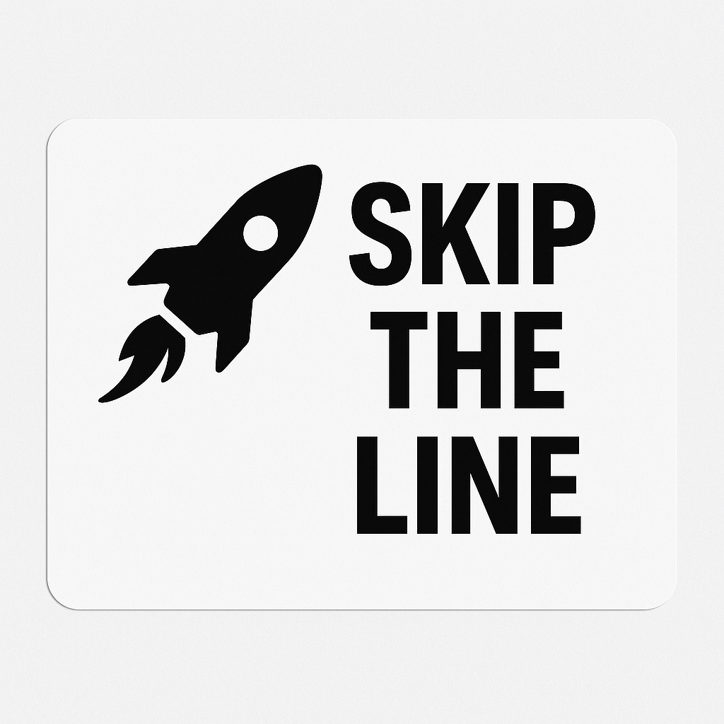 Skip the Line